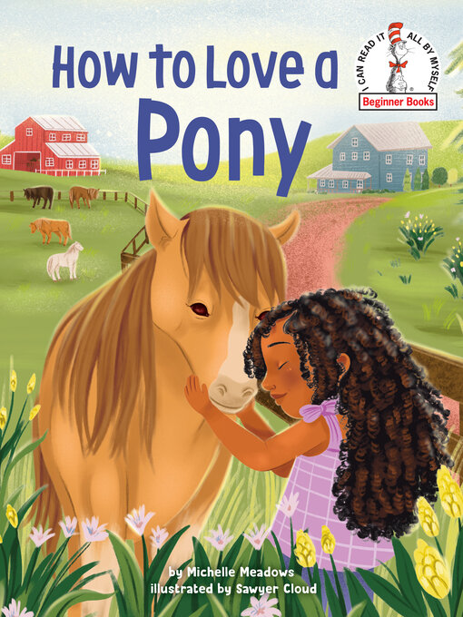 Title details for How to Love a Pony by Michelle Meadows - Available